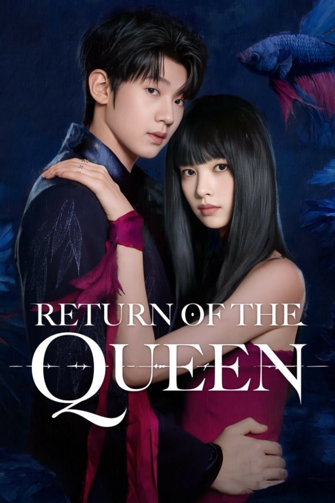 Return of the Queen Season 1 (Episode 1-20 Added) (Chinese Drama)